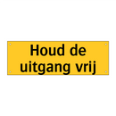Houd de uitgang vrij