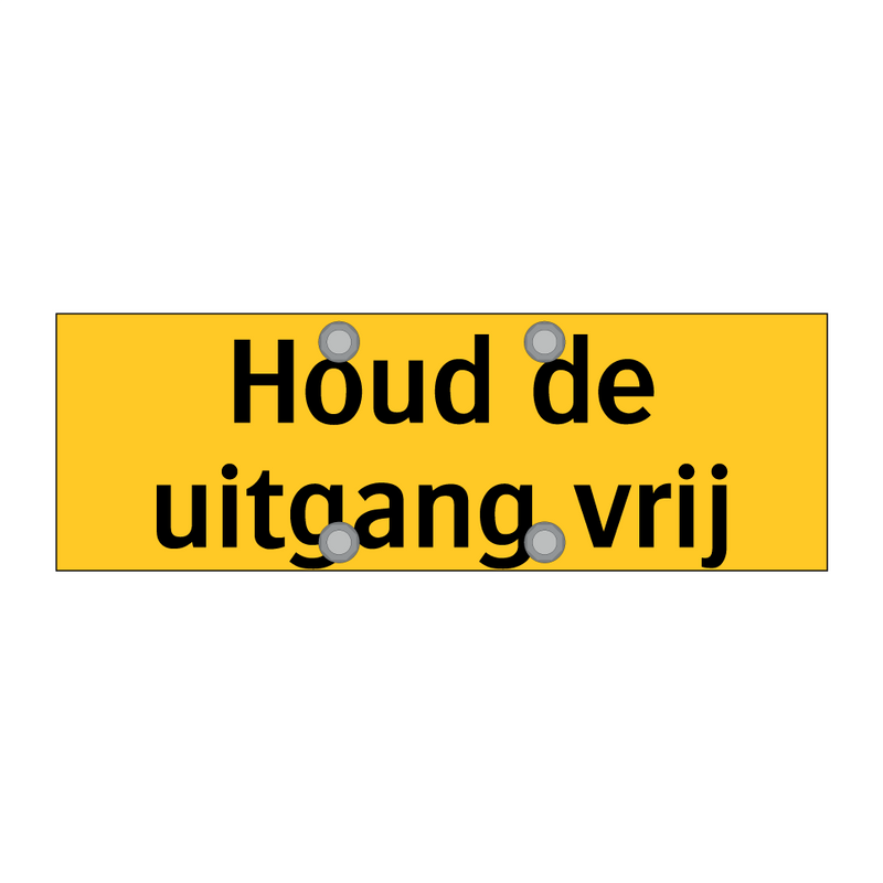 Houd de uitgang vrij