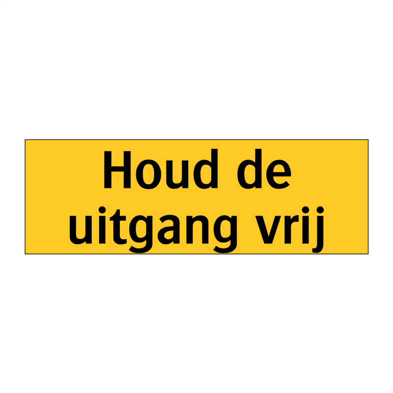 Houd de uitgang vrij