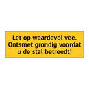 Let op waardevol vee. Ontsmet grondig voordat u de /.../
