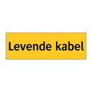 Levende kabel