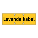 Levende kabel