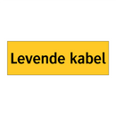 Levende kabel