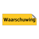 Waarschuwing