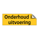 Onderhoud in uitvoering