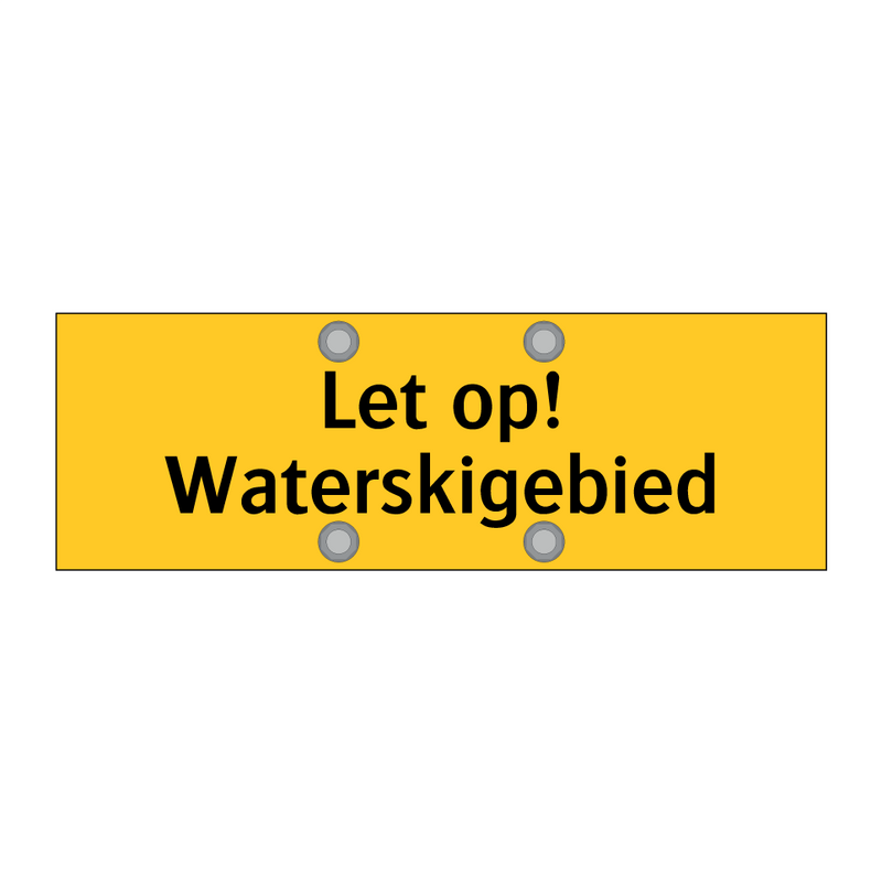 Let op! Waterskigebied
