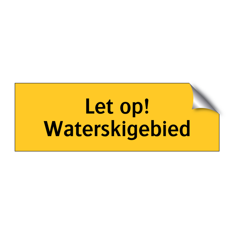 Let op! Waterskigebied