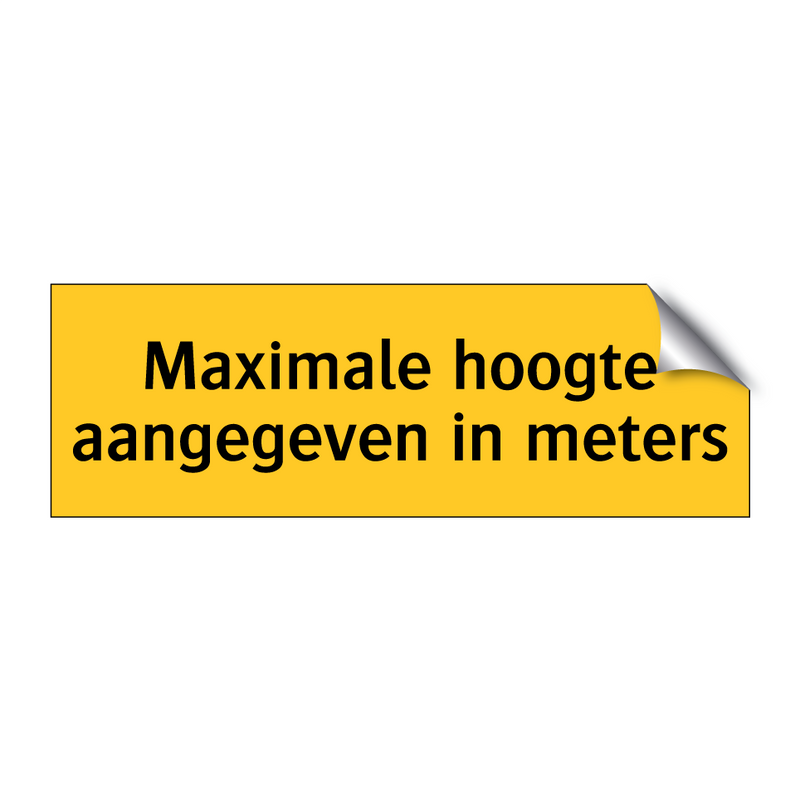 Maximale hoogte aangegeven in meters