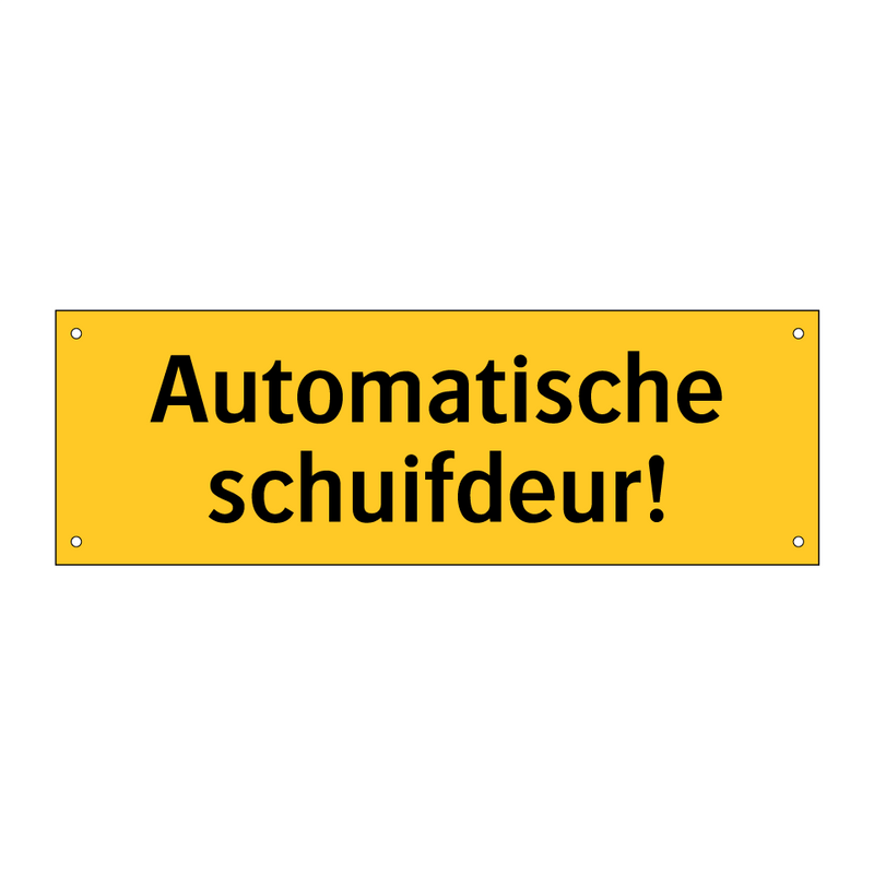 Automatische schuifdeur!