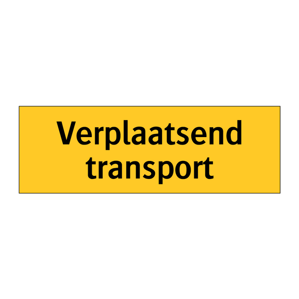 Verplaatsend transport