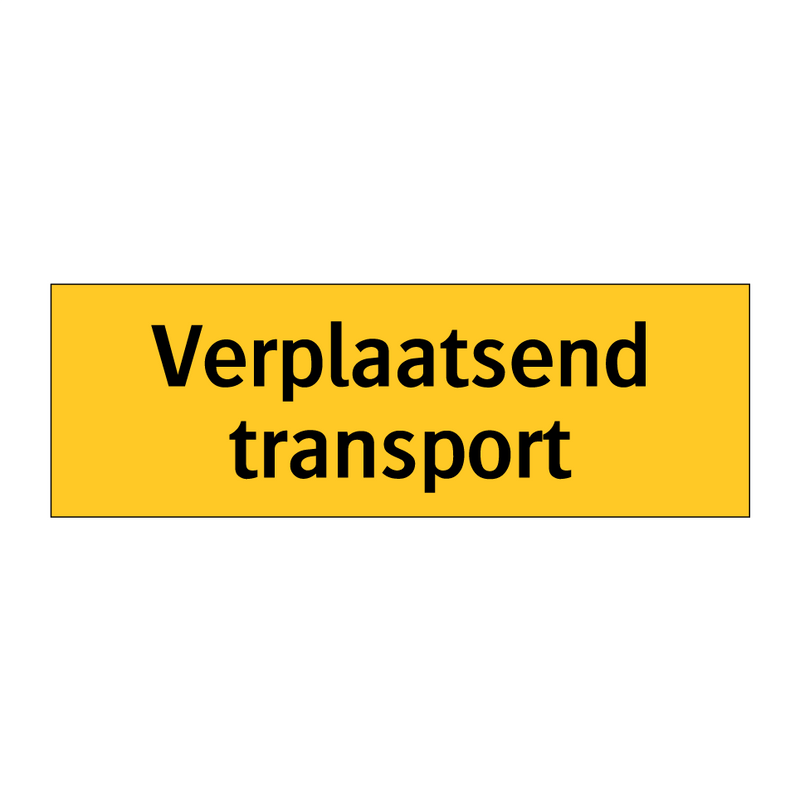 Verplaatsend transport