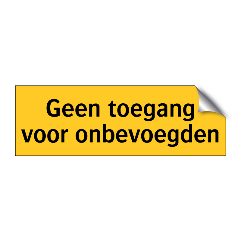 Geen toegang voor onbevoegden