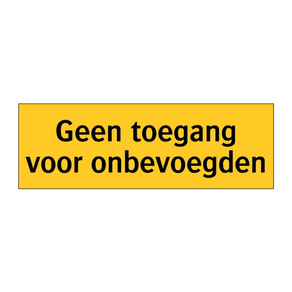 Geen toegang voor onbevoegden
