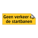 Geen verkeer op de startbanen
