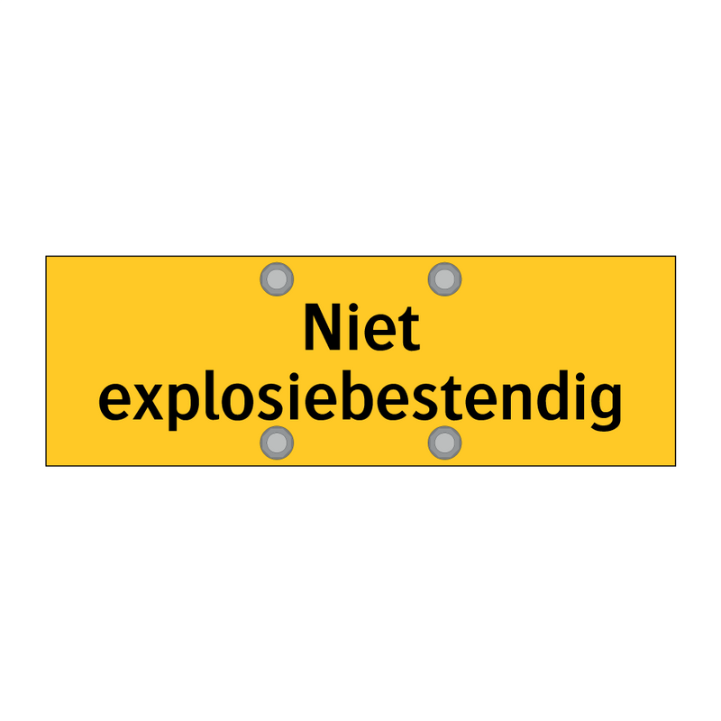 Niet explosiebestendig