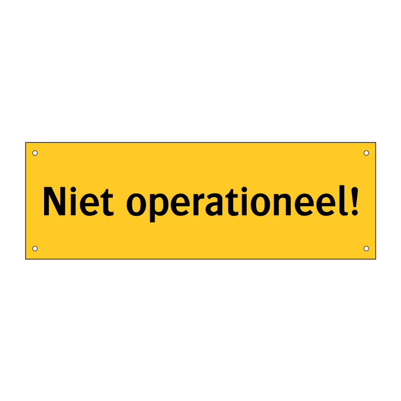 Niet operationeel!