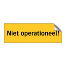 Niet operationeel!