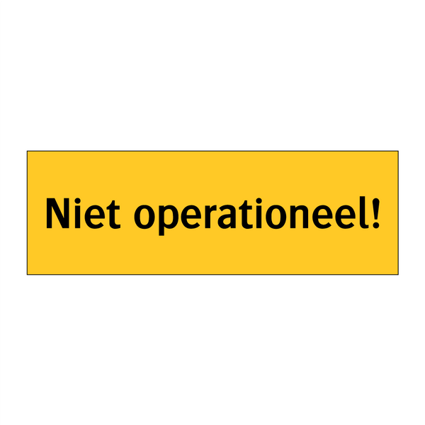 Niet operationeel!