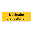 Nucleaire brandstoffen