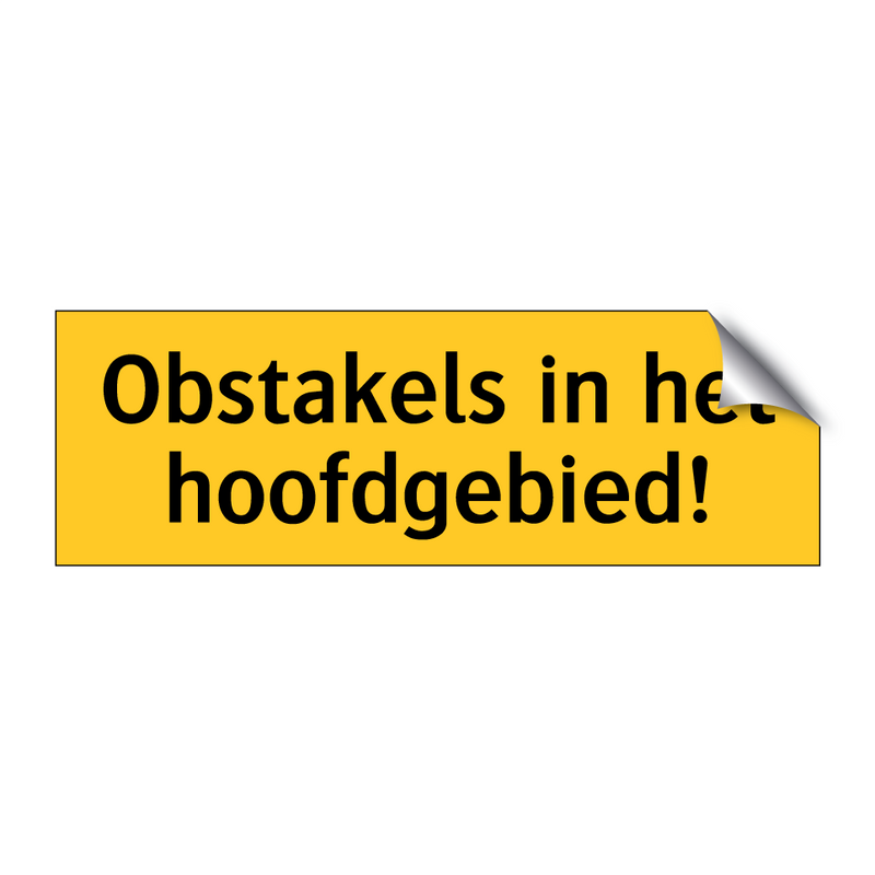 Obstakels in het hoofdgebied!