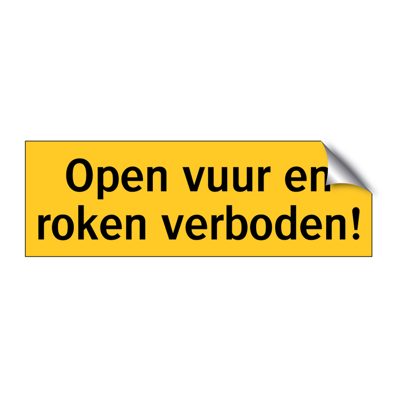 Open vuur en roken verboden!