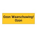 Ozon Waarschuwing! Ozon