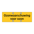 Ozonwaarschuwing voor ozon