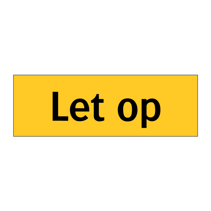 Let op