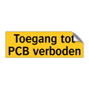 Toegang tot PCB verboden