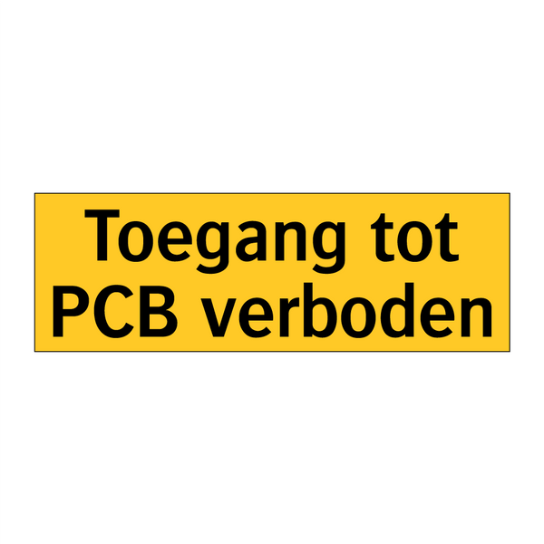 Toegang tot PCB verboden