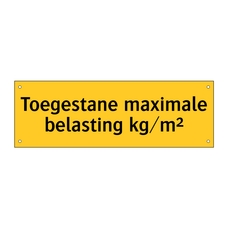 Toegestane maximale belasting kg/m²