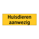 Huisdieren aanwezig