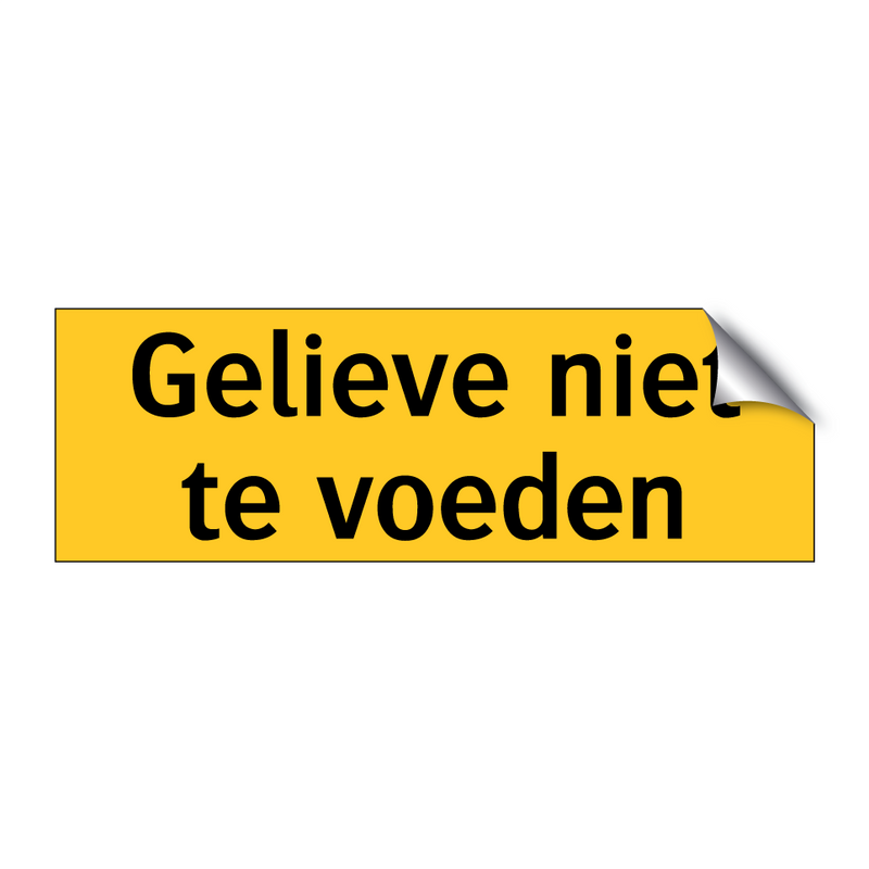 Gelieve niet te voeden