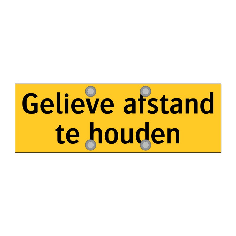 Gelieve afstand te houden