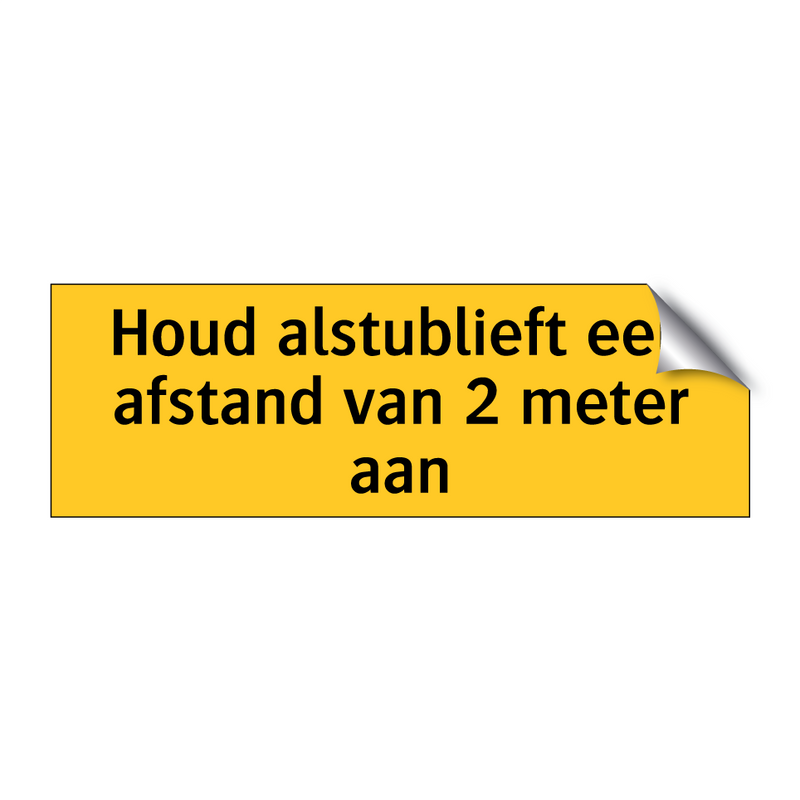 Houd alstublieft een afstand van 2 meter aan