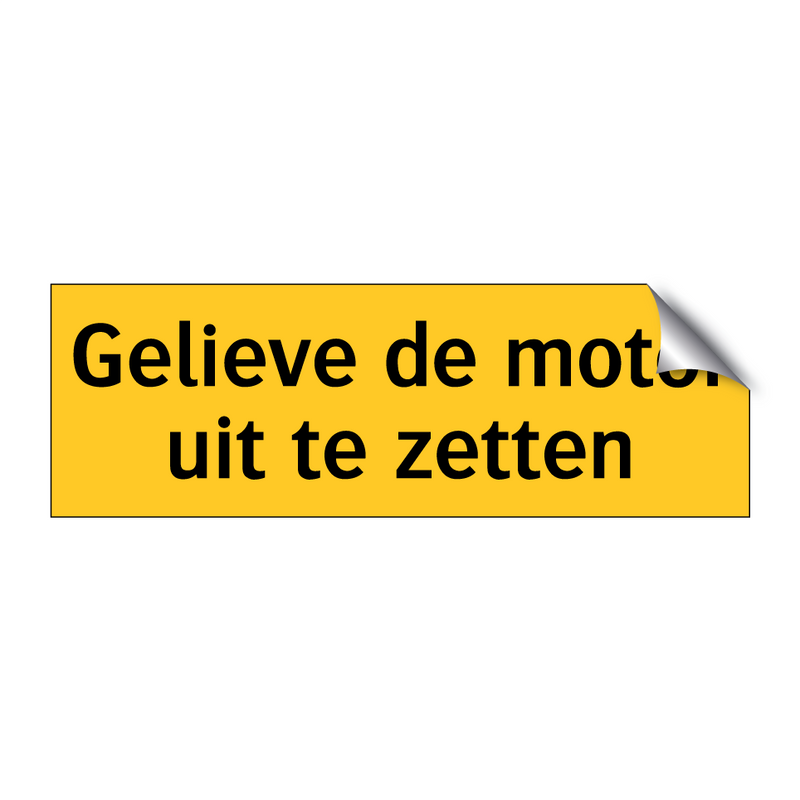 Gelieve de motor uit te zetten