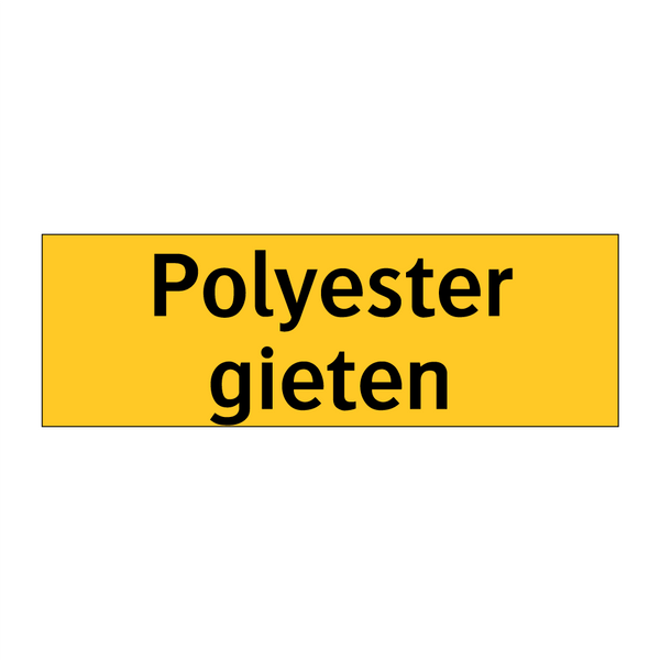 Polyester gieten