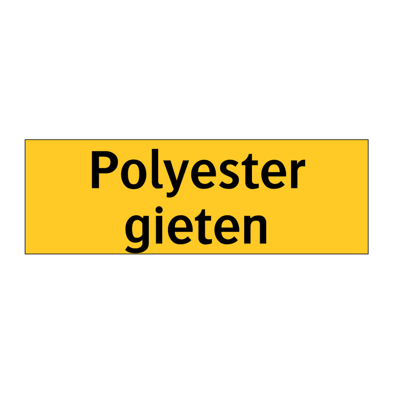 Polyester gieten