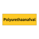 Polyurethaanafval