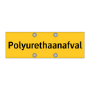 Polyurethaanafval