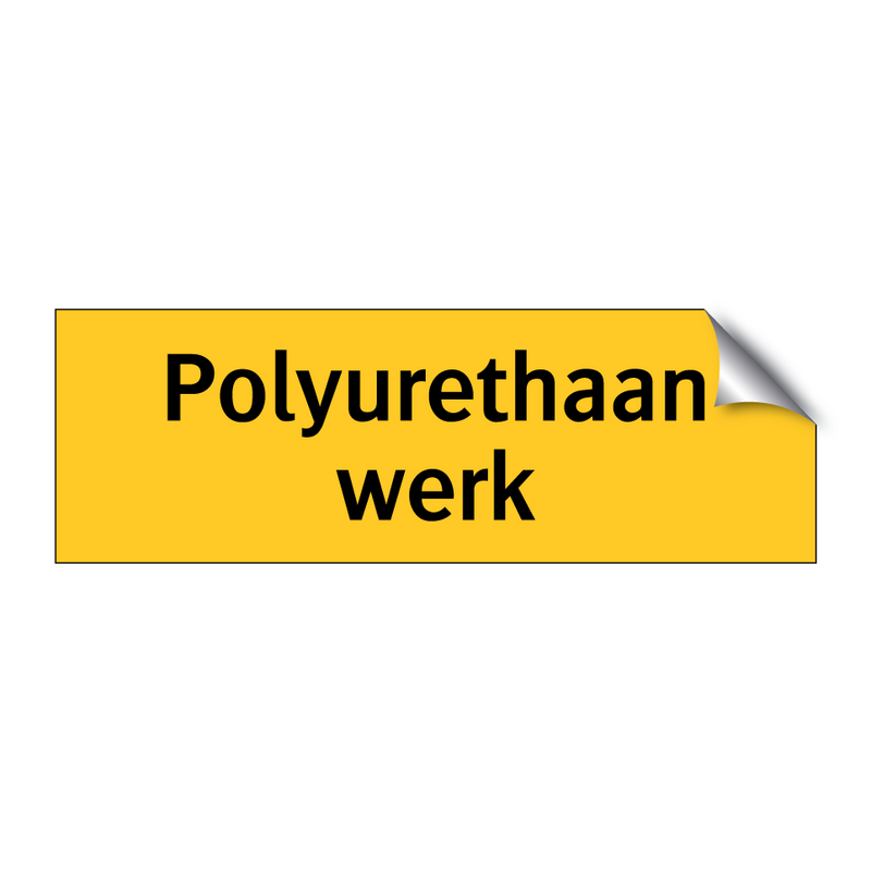 Polyurethaan werk