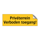 Privéterrein Verboden toegang!