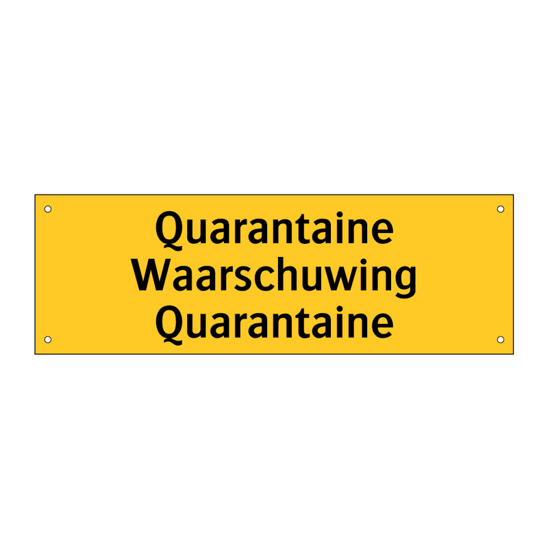 Quarantaine Waarschuwing Quarantaine