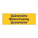 Quarantaine Waarschuwing Quarantaine