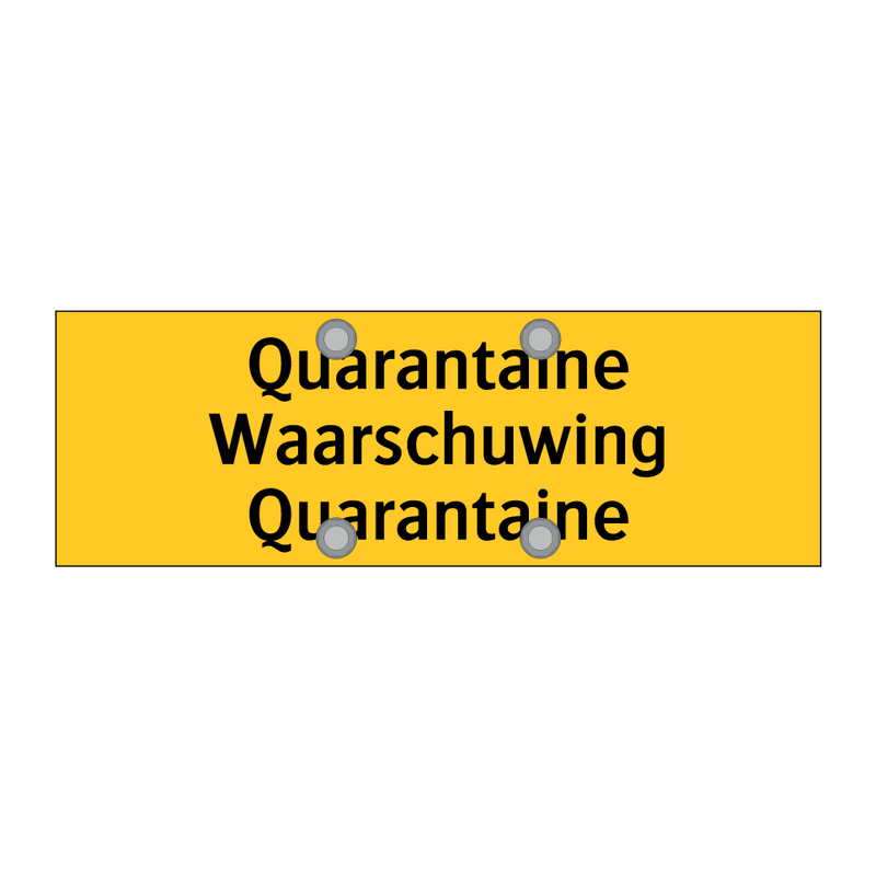 Quarantaine Waarschuwing Quarantaine