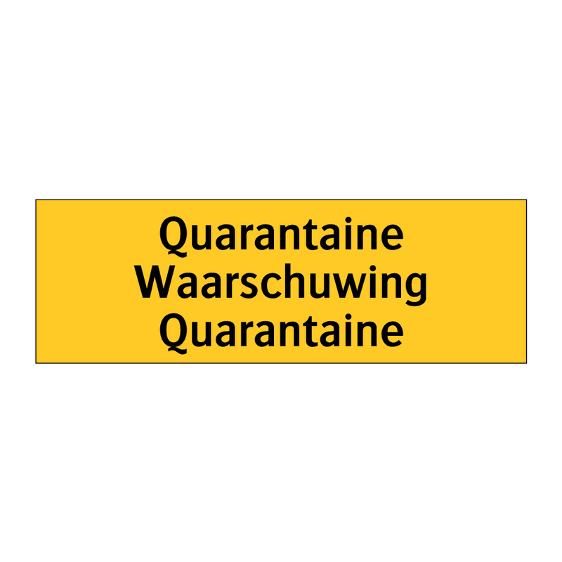 Quarantaine Waarschuwing Quarantaine