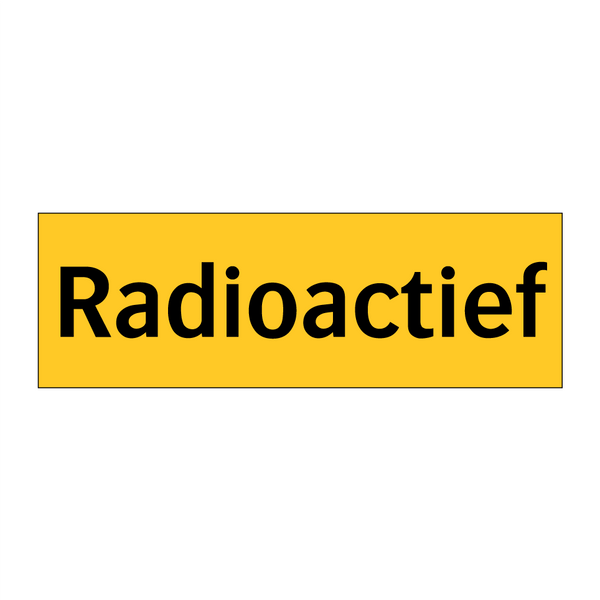 Radioactief