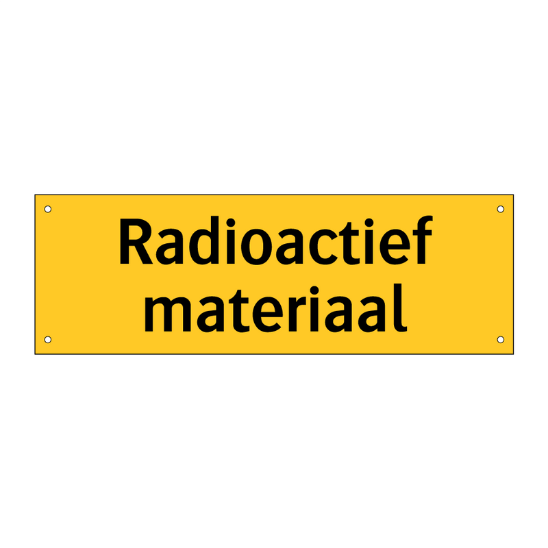 Radioactief materiaal