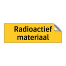 Radioactief materiaal
