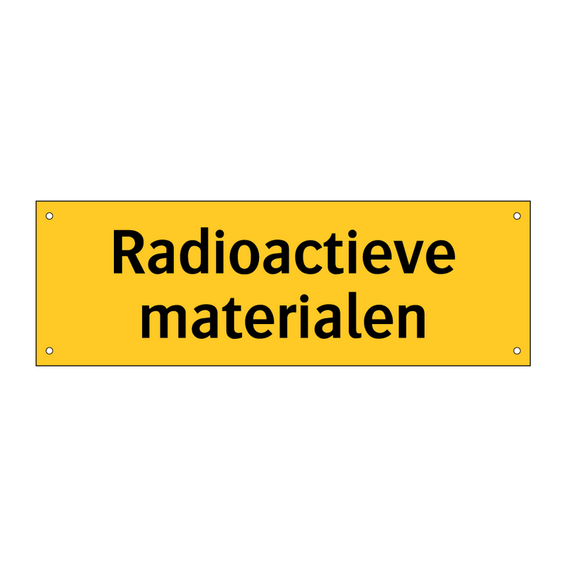 Radioactieve materialen